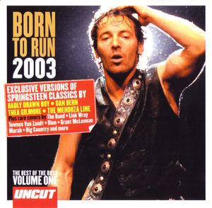 Born To Run 2003 (The Best Of The Boss Volume One) cover