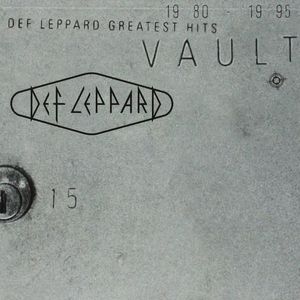 Def Leppard – Vault (Def Leppard Greatest Hits 1980-1995)