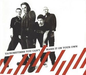 U2 – Sometimes You Can't Make It On Your Own