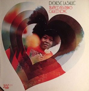 Trapped By A Thing Called Love by Denise LaSalle