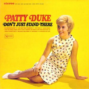 Patty Duke – Don't Just Stand There