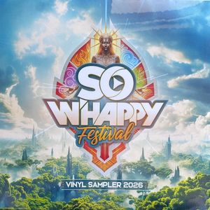 Various – So W'Happy Festival Vinyl Sampler 2026