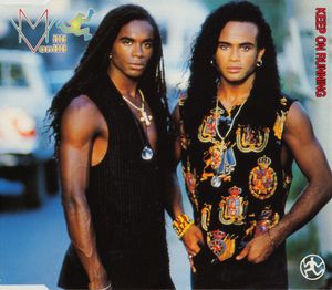 Keep On Running by Milli Vanilli