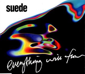 Suede – Everything Will Flow