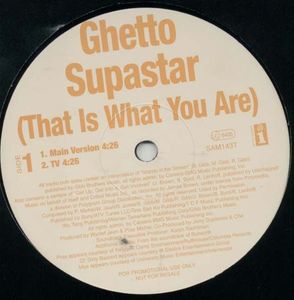 Ghetto Supastar (That Is What You Are) cover