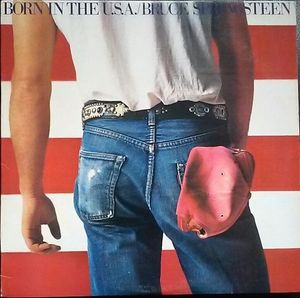 Bruce Springsteen – Born In The U.S.A.
