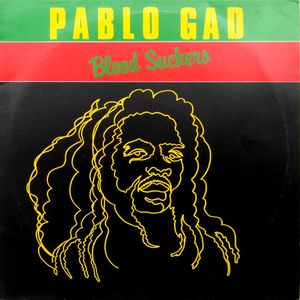 Pablo Gad – Blood Suckers