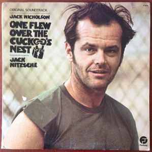 Soundtrack Recording From The Film : One Flew Over The Cuckoo's Nest cover