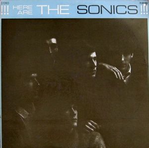 Here Are The Sonics!!! by The Sonics