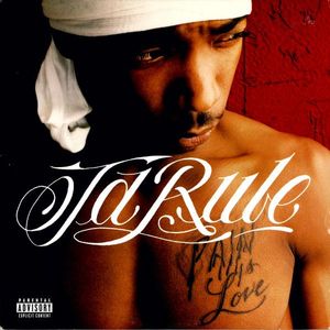 Ja Rule – Pain Is Love
