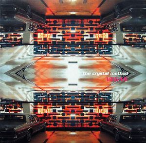 The Crystal Method – Vegas