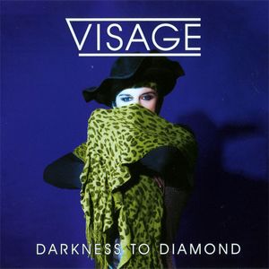 Visage – Darkness To Diamond
