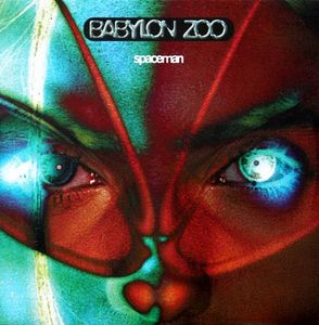 Babylon Zoo – Spaceman