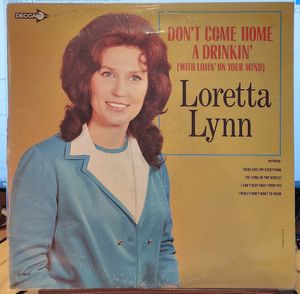 Don't Come Home A Drinkin' (With Lovin' On Your Mind) cover
