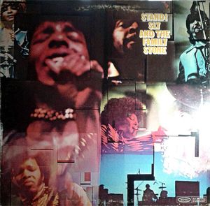 Sly & The Family Stone – Stand!