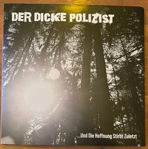 ...Und Die Hoffnung Stirbt Zuletzt cover