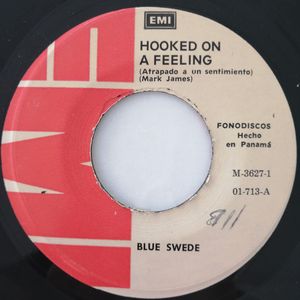Blue Swede – Hooked On A Feeling