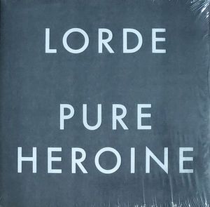 Lorde – Pure Heroine