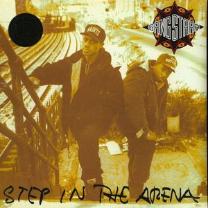 Step In The Arena by Gang Starr