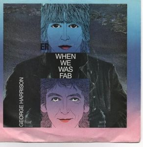 When We Was Fab by George Harrison