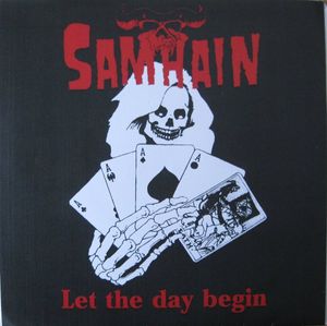 Samhain – Let The Day Begin