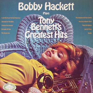 Plays Tony Bennett's Greatest Hits by Bobby Hackett