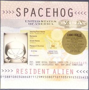 Spacehog – Resident Alien