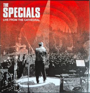 Live From The Cathedral by The Specials