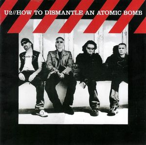 How To Dismantle An Atomic Bomb by U2