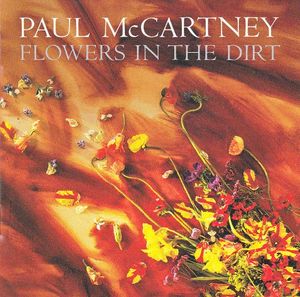 Paul McCartney – Flowers In The Dirt