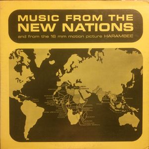 Music From The New Nations And From The 16mm Motion Picture Harambee by Various