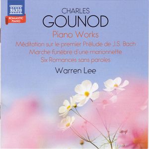 Piano Works by Charles Gounod,  Warren Lee