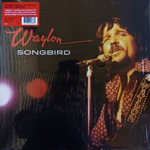 Songbird by Waylon Jennings