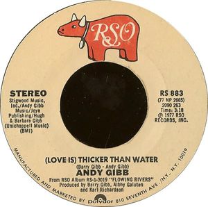 Andy Gibb – (Love Is) Thicker Than Water
