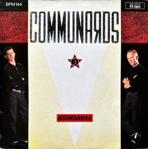 Disenchanted by The Communards