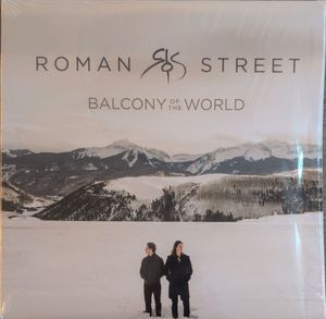 Balcony of the World by Roman Street