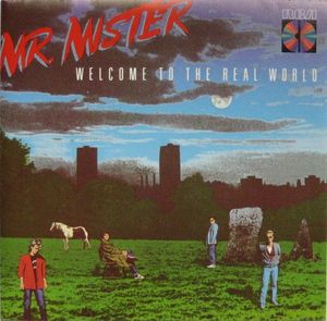 Mr. Mister – Welcome To The Real World