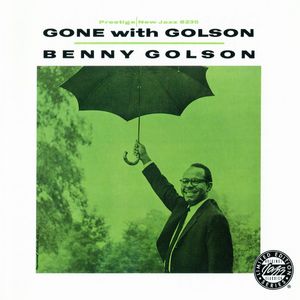 Benny Golson – Gone With Golson