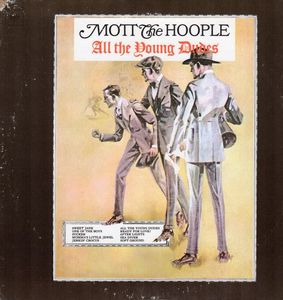 Mott The Hoople – All The Young Dudes