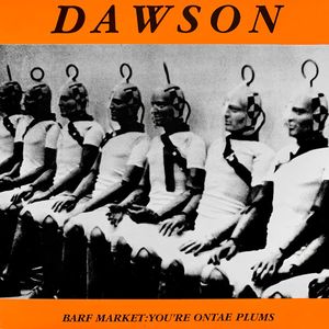Dawson – Barf Market: You're Ontae Plums