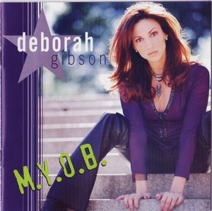 Debbie Gibson – M.Y.O.B.