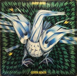 Born Again by Rare Bird