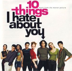 10 Things I Hate About You (Music From The Motion Picture) by Various