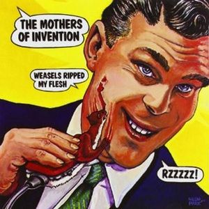 The Mothers – Weasels Ripped My Flesh
