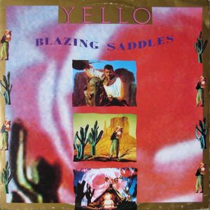 Yello – Blazing Saddles