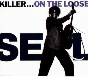 Seal – Killer...On The Loose