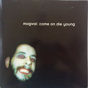 Come On Die Young cover
