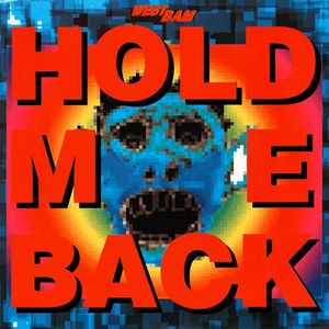 Hold Me Back by WestBam