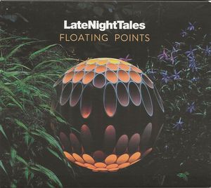 Floating Points – LateNightTales
