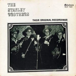 The Stanley Brothers – Their Original Recordings